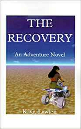 Cover Image by publisher for The Recovery, An Adventure Novel